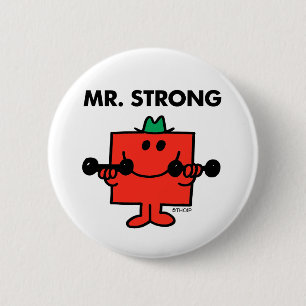 Mr. Strong   Lifting Weights 6 Cm Round Badge