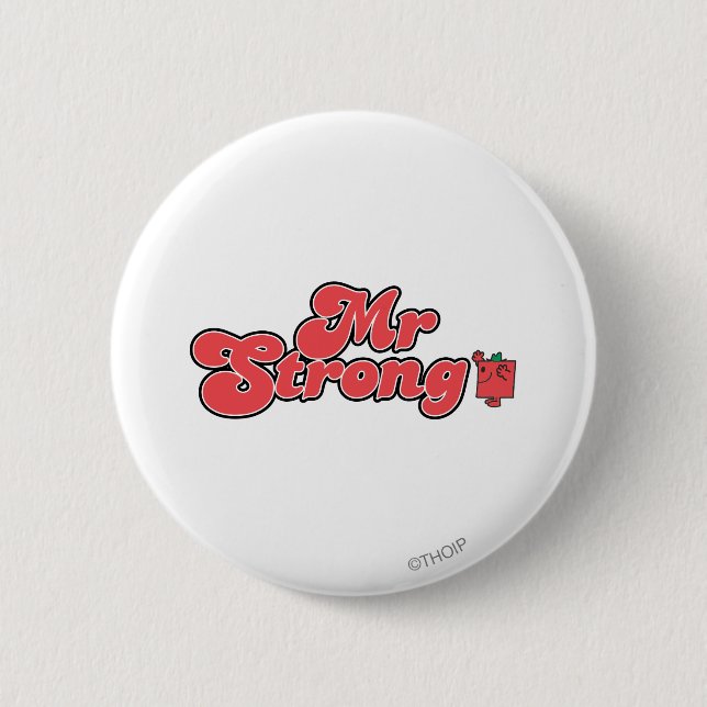 Mr. Strong | Red Lettering 6 Cm Round Badge (Front)