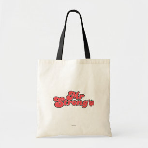 Mr. Strong   Red Lettering Tote Bag