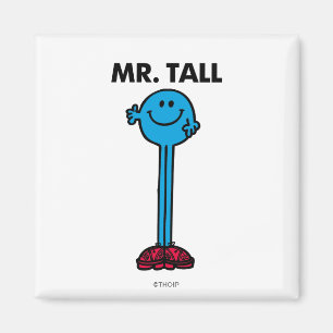 Mr. Tall Standing Tall Magnet