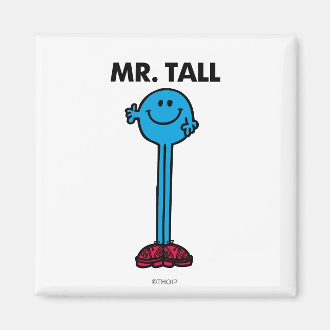 Mr. Tall | Standing Tall Magnet (Front)