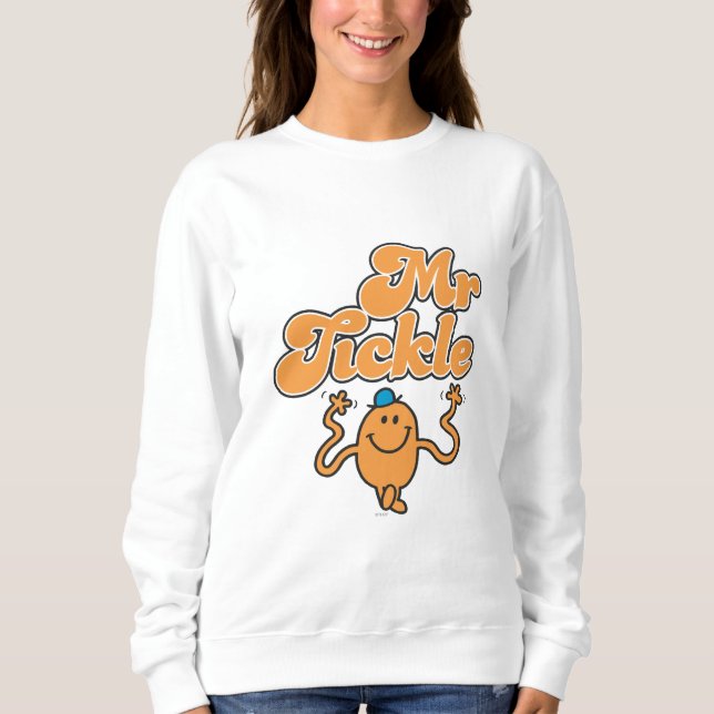 Mr. Tickle | Jiggling Arms Sweatshirt (Front)