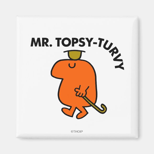 Mr. Topsy-Turvy | Upside Down Hat & Cane Magnet (Front)