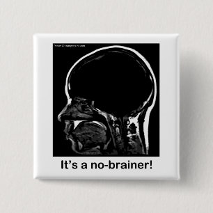 MRI: It's a no-brainer! 15 Cm Square Badge
