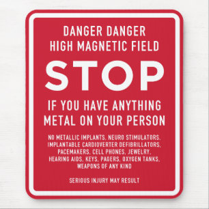 MRI Safety Warning Sign – High Magnetic Field Aler Mouse Pad