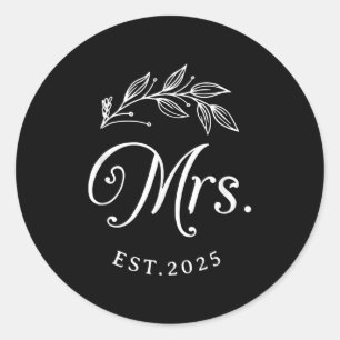 Mrs 2025 Matching Shirt Mr And Mrs Est 2025 Bride Classic Round Sticker