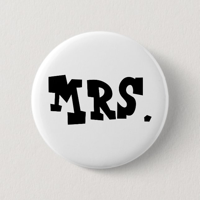 Mrs. 6 Cm Round Badge (Front)