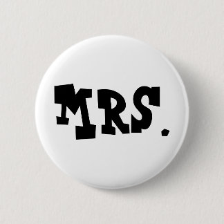 Mrs. 6 Cm Round Badge
