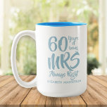 Mrs Always Right Fun 60th Wedding Anniversary Two-Tone Coffee Mug<br><div class="desc">The perfect 60th wedding anniversary gift for Mrs Always Right. Personalise with the name and wedding year. A fun,  unique and customisable gift to celebrate anyone's wedding anniversary. Designed by Thisisnotme©</div>