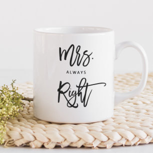 Mrs. Always Right   Mrs.Trendy Script Personalised Coffee Mug