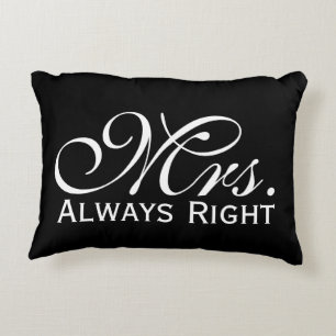 Mrs Always Right Scroll Text In Black And White Decorative Cushion