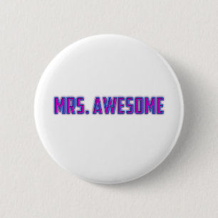 Mrs. Awesome 6 Cm Round Badge