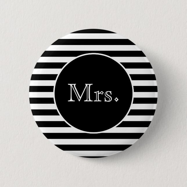 Mrs. Black and White Stripe 6 Cm Round Badge (Front)