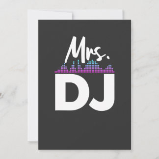 Mrs Dj Wife Disc Jockey Invitation