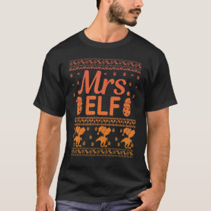 Mrs Elf Christmas Family Ugly Xmas Christmas 1 T-Shirt