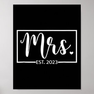 Mrs. Est. 2023 Just Married Wedding Wife Mr & Poster