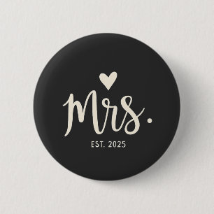 Mrs Est. 2025 Husband Bride Engagement Wedding 6 Cm Round Badge