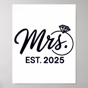 Mrs. Est. 2025 Just Married Wedding Couples Mr And Poster