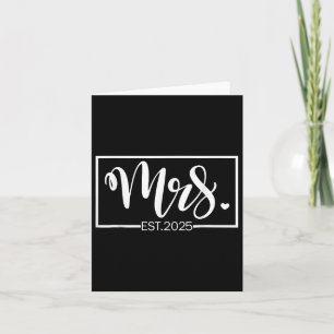 Mrs. Est. 2025 Just Married Wedding Wife Mr & Card