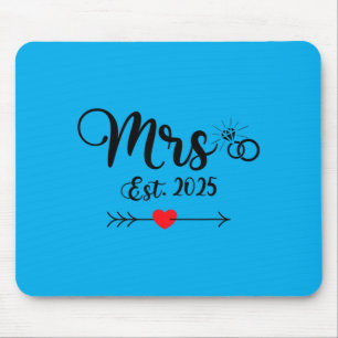 Mrs Est 2025 Wedding Marriage Mouse Pad