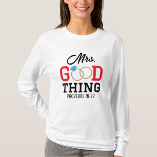 Mrs. Good Thing Women's T-Shirt