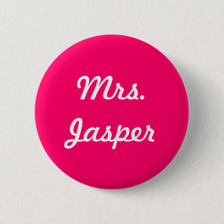 Mrs. Jasper 6 Cm Round Badge