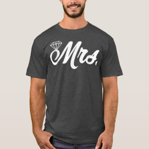Mrs Just Married Wife Bride Engagement Honeymoon  T-Shirt