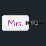 Mrs. Luggage Tag<br><div class="desc">Mrs. Luggage Tag</div>