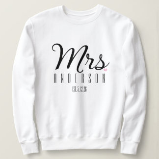 Mrs Modern Script Custom Wedding Date Newlywed  Sweatshirt