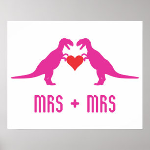Mrs+Mrs - Love is Love Dinosaurs Poster