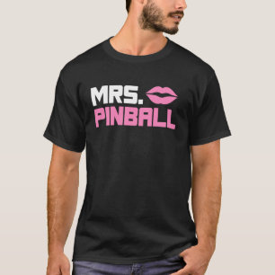 Mrs Pinball slot machine gamer partner look men T-Shirt