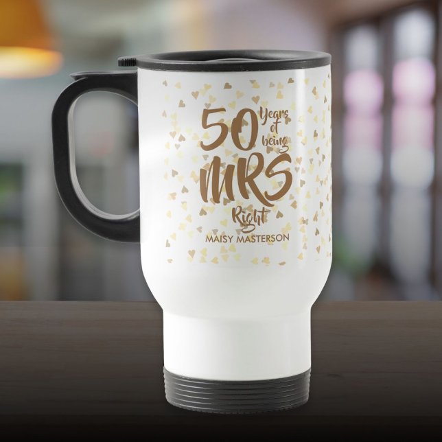 Mrs Right Fun 50th Golden Wedding Anniversary Travel Mug (Mrs Right Fun 50th Golden Wedding Anniversary Travel Mug)