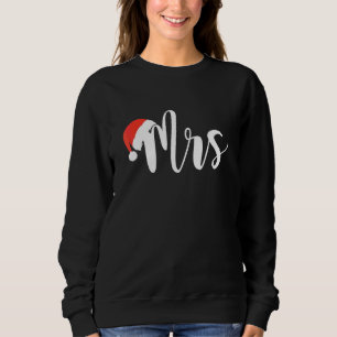 Mrs Santa Claus Christmas Matching Couple Wife Fia Sweatshirt
