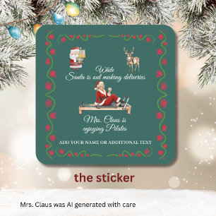 Mrs. Santa Claus Enjoys Pilates Name Square Sticker
