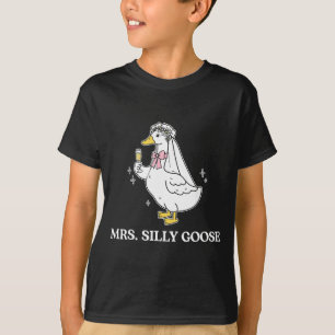 Mrs silly bride goose couple matching wedding T-Shirt