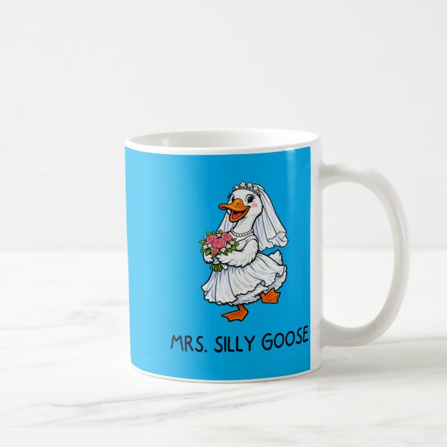 Mrs Silly Goose Wedding Bachelor Party Funny Coffee Mug (Right)