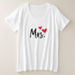 Mrs. T-Shirt – Cute Red Heart Wife Design  Plus Size T-Shirt<br><div class="desc">Show off your "Mrs." status in style with this adorable t-shirt featuring a bold black script and two red hearts. Whether you're a bride-to-be, newly married, or proudly taken, this tee adds charm to any outfit. Great for casual wear, honeymoon trips, bridal showers, or as a thoughtful gift for your...</div>