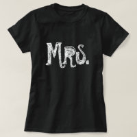 Mrs. t shirts for the bride / wife