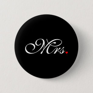 Mrs. Wife Bride His Hers Newly Weds 6 Cm Round Badge