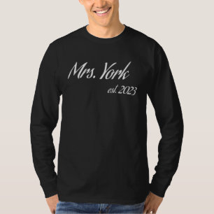 Mrs YORK 2023 new bride bridal shower wedding T-Shirt