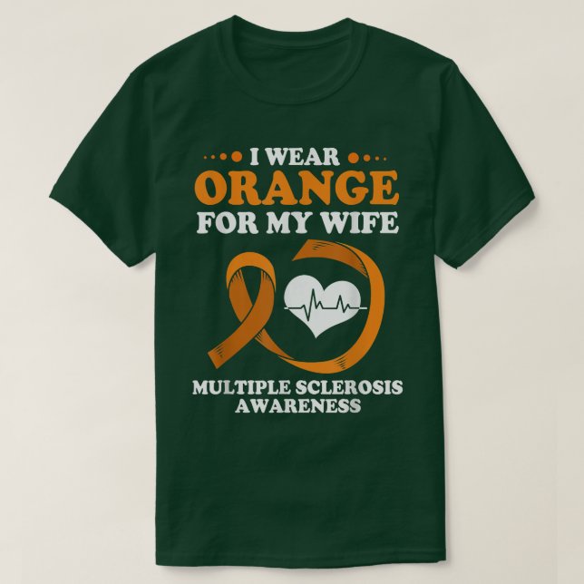 MS Awareness Husband I Wear Orange For My Wife  T-Shirt (Design Front)