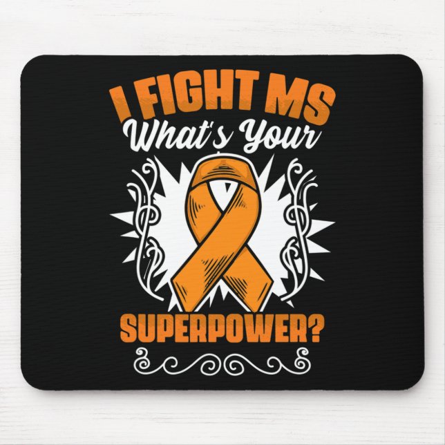 Ms Awareness Multiple Sclerosis Survivor  Mouse Pad (Front)