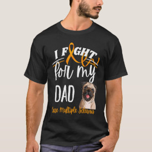 MS Multiple Sclerosis Awareness Cure MS Pug Dad T-Shirt