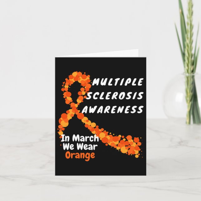Ms Multiple Sclerosis Awareness March We Wear Oran Card (Front)