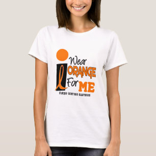 MS Multiple Sclerosis I Wear Orange For ME 9 T-Shirt