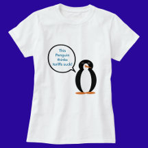 Ms. Penguin Says Tariffs Suck Women's