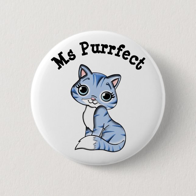Ms Purrfect Cute Cat Button (Front)