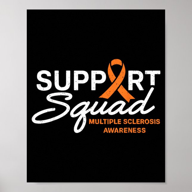 MS Support Squad National Multiple Sclerosis Poster (Front)