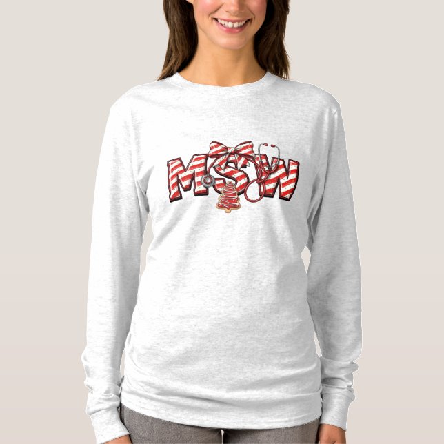 MSW Christmas – Master of Social Work Holiday T-Shirt (Front)