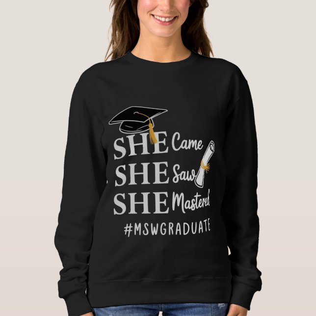 MSW Master’s Degree Master of Social Work Graduate Sweatshirt (Front)